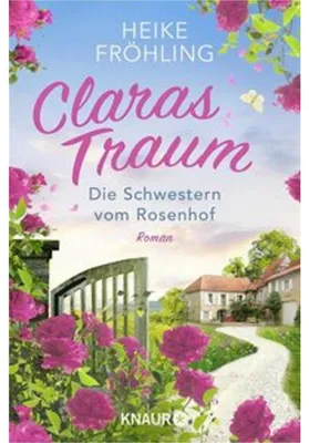 Immagine prodotto di Die Schwestern vom Rosenhof. Claras Traum