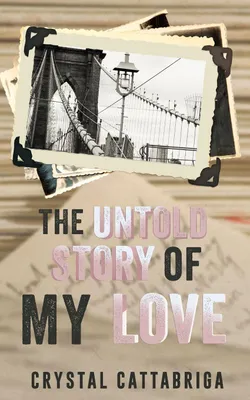 Produktbild von The Untold Story Of My Love