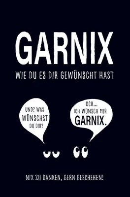 Produktbild von Garnix, wie du es dir gewünscht hast