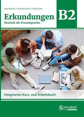 Produktbild von Erkundungen Deutsch als Fremdsprache B2: Integriertes Kurs- und Arbeitsbuch
