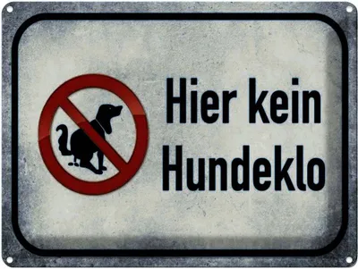 Produktbild von vianmo Blechschild 30x40 cm Hund hier kein Hundeklo