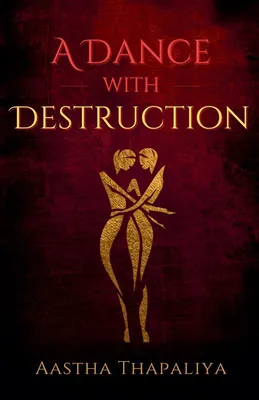 Produktbild von A Dance with Destruction
