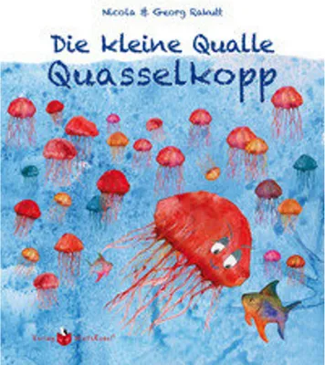 Produktbild von Die kleine Qualle Quasselkopp