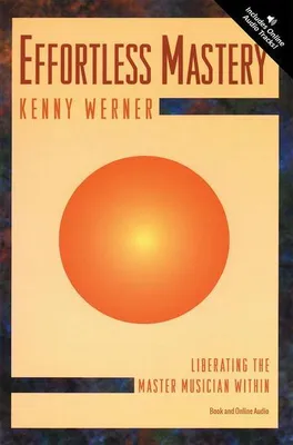 Immagine prodotto di Werner, K: Effortless Mastery