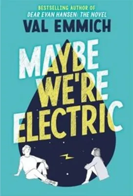 Zdjęcie produktu dla Maybe We're Electric