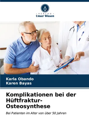 Produktbild von Komplikationen bei der Hüftfraktur-Osteosynthese