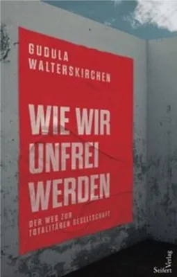 Produktbild von Wie wir unfrei werden