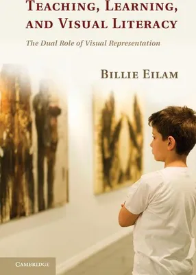 Produktbild von Teaching, Learning, and Visual Literacy