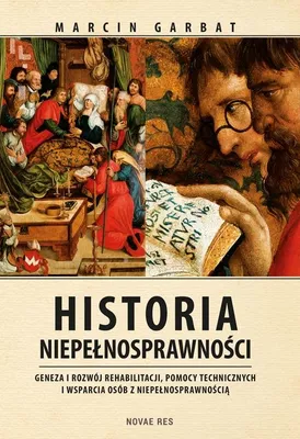 Immagine prodotto di Historia niepełnosprawności. Geneza i rozwój rehabilitacji Marcin Garbat