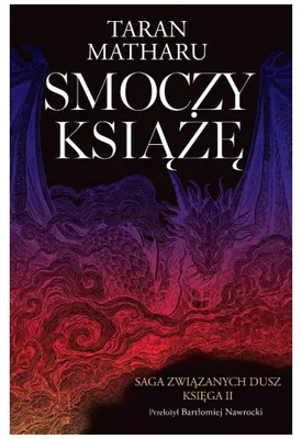 Productafbeelding van Saga związanych dusz (2) (Smoczy książę. Tom 2. Saga związanych dusz, Band 2)