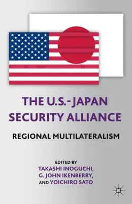Zdjęcie produktu dla The U.S.-Japan Security Alliance