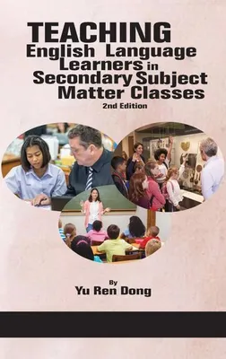 Obrázok produktu pre Teaching English Language Learners in Secondary Subject Matter Classes 2nd Edition (hc)
