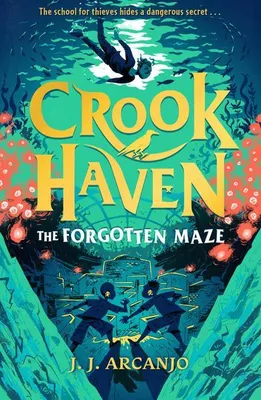 Image de Crookhaven : Le labyrinthe oublié