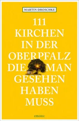 Immagine prodotto di 111 Kirchen in der Oberpfalz, die man gesehen haben muss