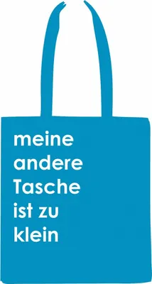 Produktbild von Tasche Jutebeutel Beutel Miniblings MEINE ANDERE TASCHE IST ZU KLEIN! blau