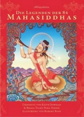 Image de Die Legenden der 84 Mahasiddhas