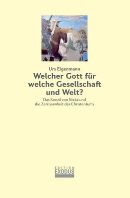 Immagine prodotto di Welcher Gott für welche Gesellschaft und Welt?