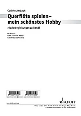 Produktbild von Querflöte spielen - mein schönstes Hobby. Band 1. Flöte und Klavier.