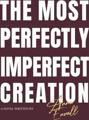 Produktbild von The most perfectly imperfect creation