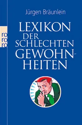Zdjęcie produktu dla Lexikon der schlechten Gewohnheiten