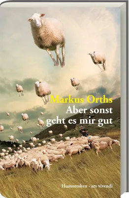 Image de Aber sonst geht es mir gut