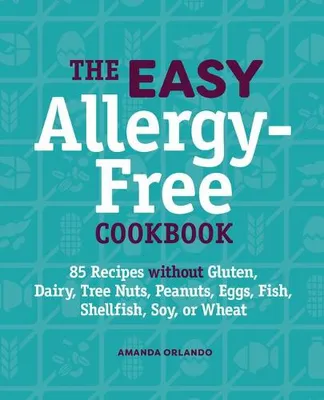 Image de The Easy Allergy-Free Cookbook