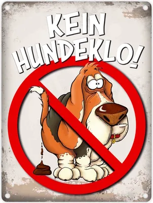 Produktbild von Metallschild mit Spruch: Kein Hundeklo! Metallschild Warnschild Hinweisschild