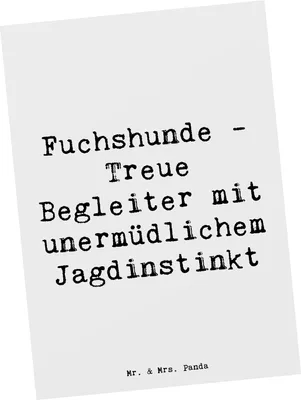 Produktbild von Mr. & Mrs. Panda Postkarte Spruch Fuchshunde Treue - Weiß - Geschenk, Foxhound Erziehung, Familienhund, Hunderassen Vielfalt, Postkarten, Grußkarte, Hunderasse, Charakter
