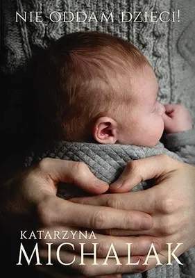 Image de Nie oddam dzieci!