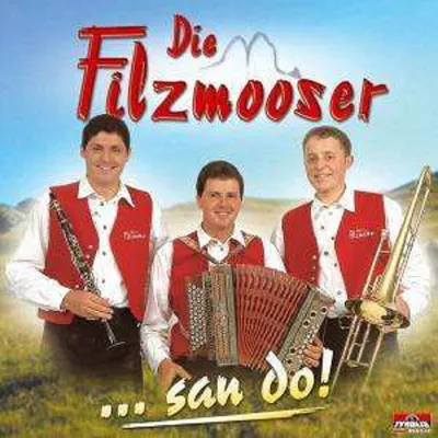 Obrázek produktu pro The Filzmoosers: ...San Do! - Tyrolis CD 352036 - (Hudba / Název: A-G)