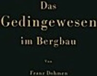Obrázok produktu pre Das Gedingewesen im Bergbau