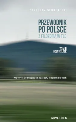 Immagine prodotto di Dolny Śląsk Przewodnik po Polsce Tom 2 - Powieść