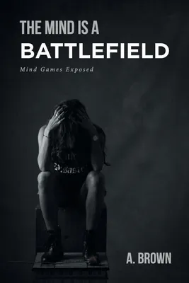 Produktbild von The Mind Is a Battlefield