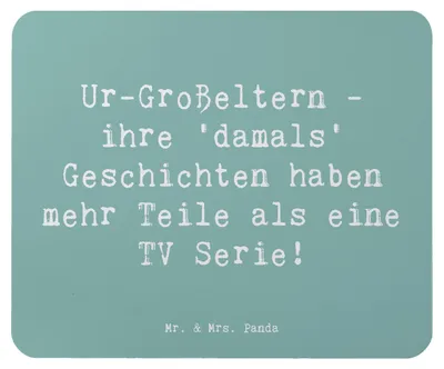Produktbild von Mr. & Mrs. Panda Mousepad Spruch Ur-Großeltern Geschichten - Meeresbrise - Geschenk, Mouse Pad, laptop, Familie, Dankeschön, Mauspad, Ahnen, Erzählungen, Jubiläen, Humor