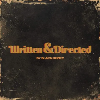 Obrázek produktu pro Black Honey - Written & Directed (LP)