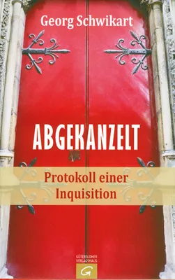 Zdjęcie produktu dla Schwikart, G: Abgekanzelt