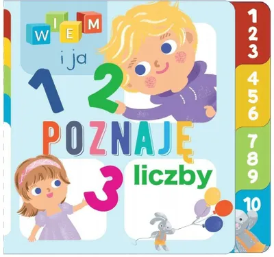 Zdjęcie produktu dla Poznaję Liczby Wiem I Ja