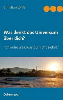 Produktbild von Was denkt das Universum über dich?