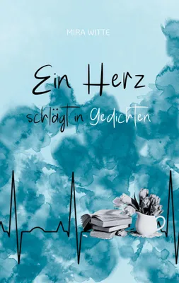 Produktbild von Ein Herz schlägt in Gedichten