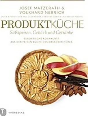 Produktbild von Produktküche - Süßspeisen, Gebäck und Getränke