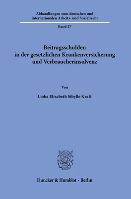 Produktbild von Beitragsschulden in der gesetzlichen Krankenversicherung und Verbraucherinsolvenz