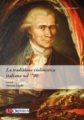 Immagine prodotto di La tradizione violinistica italiana nel '700