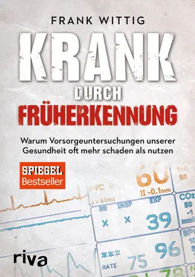 Produktbild von Krank durch Früherkennung