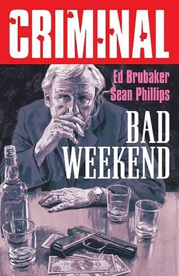 Immagine prodotto di Criminal Volume 9: Bad Weekend (New Edition)
