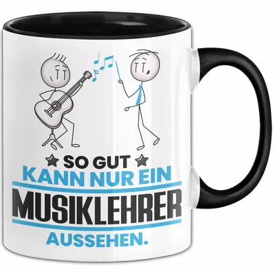Produktbild von Musiklehrer Geschenk Tasse So Gut Kann Nur Ein Musiklehrer Aussehen Geschenkidee Kaffee-Becher (Schwarz)