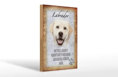 Produktbild von Holzschild Spruch 20x30cm Labrador Hund Schild
