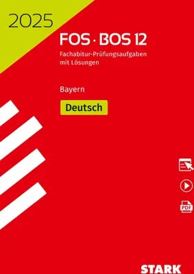Produktbild von STARK Abiturprüfung FOS/BOS Bayern 2025 - Deutsch 12. Klasse