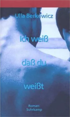 Produktbild von Berkewicz, U: Ich weiss, dass du weisst