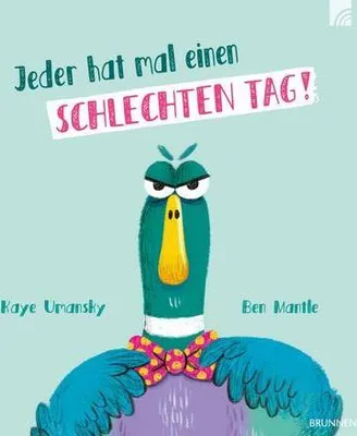Zdjęcie produktu dla Jeder hat mal einen schlechten Tag!