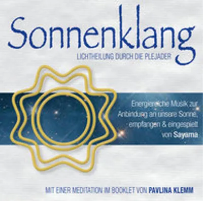 Produktbild von Sonnenklang. Lichtheilung durch die Plejader